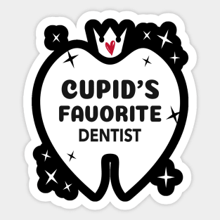 Cupid's Favorite Dentist Sticker